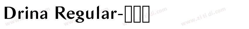 Drina Regular字体转换